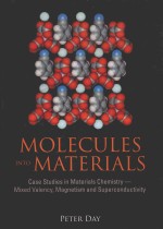 Molecules into materials