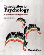 INTRODUCTION TO PSYCHOLOGY EXPLORATION AND APPLICATION SEVENTH EDITION