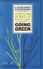 LESSONS LEARNED：GOING GREEN