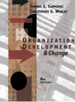 ORGANIZATION DEVELOPMENT AND CHANGE SIXTH EDITION