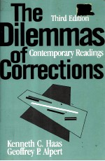 THE DILEMMAS OF CORRECTIONS CONTEMPORARY READINGS THIRD EDITION