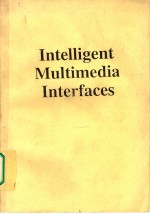 Intelligent Multimedia Interfaces