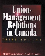 UNION-MANAGEMENT RELATIONS IN CANADA THIRD EDITION