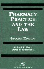 PHARMACY PRACTICE AND THE LAW SECOND EDITION