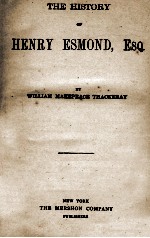 THE HISTORY OF HENRY ESMOND