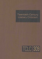 twentieth-century literary criticism  volume 309