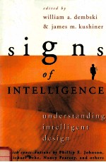 SIGNS OF INTELLIGENCE:UNDERSTANDING INTELLIGENT DESIGN