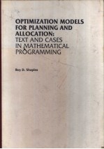 OPTIMIZATION MODELS FOR PLANNING AND ALLOCATION:TEXT AND CASES IN MATHEMATICAL PROGRAMMING