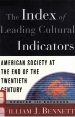 THE INDEX OF LEADING CULTURAL INDICATORS