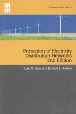 PROTECTION OF ELECTRICITY DISTRIBUTION NETWORKS-2ND EDITION