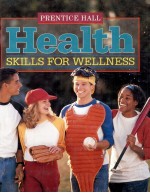 HEALTH SKILLS FOR WELLNESS