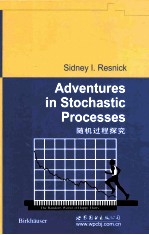 ADVENTURES IN STOCHASTIC PROCESSES WITH ILLUSTRATIONS