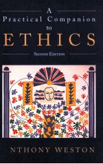 A PRACTICAL COMPANION TO ETHICS SECOND EDITION