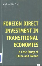 FOREIGN DIRECT INVESTMIT IN TRANSITIONAL ECONOMIES A CASE STUDY OF CHINA AND POLAND