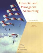 FINANCIAL AND MANAGERIAL ACCOUNTING INFORMATION FOR DECISIONS