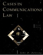 CASES IN COMMUNICATIONS LAW SECOND EDITION