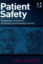 PATIENT SAFETY  PERSPECTIVES ON EVIDENCE