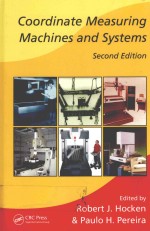 Coordinate Measuring Machines and Systems Second Edition