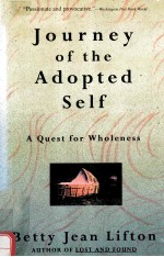 JOURNEY OF THE ADOPTED SELF:A QUEST FOR WHOLENESS