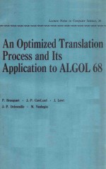 LECTURE NOTES IN COMPUTER SCIENCE 38 AN OPTIMIZED TRANSLATION PROCESS AND ITS APPLICATION TO ALGOL 6