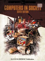 COMPUTERS IN SOCIETY SIXTH EDITION