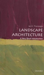 LANDSCAPE ARCHITECTURE A VERY SHORT INTRODUCTION 387