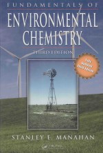 FUNDAMENTALS OF ENVIRONMENTAL CHEMISTRY THIRD EDITION