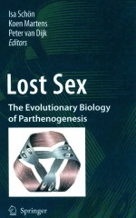 LOST SEX  THE EVOLUTIONARY BIOLOGY OF PARTHENOGENESIS