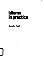 IDIOMS IN PRACTICE