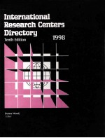 INTERNATIONAL RESEARCH CENTERS DIRECTORY TENTH EDITION 1998