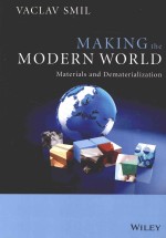 MAKING THE MODERN WORLD MATERIALS AND DEMATERIALIZATION