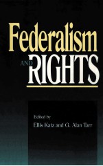 FEDERALISM AND RIGHTS