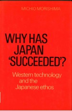 Why has Japan ‘succeeded'?  Western technology and the Japanese ethos