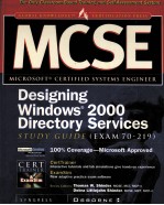 MCSE DESIGNING WINDOWS 2000 DIRECTORY SERVICES STUDY GUIDE (EXAM 70-219)