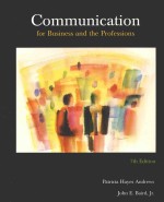 COMMUNICATION FOR BUSINESS AND THE PROFESSIONS SEVENTH EDITION