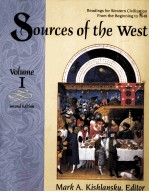 SOURCES OF THE WEST READINGS FOR WESTERN CIVILIZATION SECOND EDITION VOLUME I FROM THE BEGINNING TO 