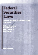 FEDERAL SECURITIES LAWS SELECTED STATUTES