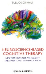 NEUROSCIENCE-BASED COGNITIVE THERAPY  NEW METHODS FOR ASSESSMENT