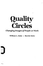 Quality Circles Changing Images of People at Work