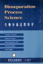 BIOSEPARATION PROCESS SCIENCE