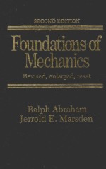 FOUNDATIONS OF MECHANICS SECOND EDITION REVISED，ENLARGED AND RESET