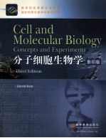 CELL AND MOLECULAR BIOLOGY THIRD EDITION