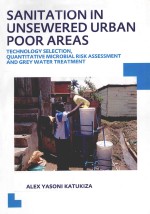 SANITATION IN UNSEWERED URBAN POOR AREAS:TECHNOLOGY SELECTION