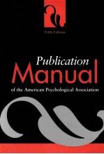 Publication Manual of the American Psychological Association  Fifth edition