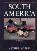 SOUTH AMERICA THIRD EDITION