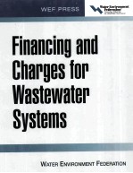 FINANCING AND CHARGES FOR WASTEWATER SYSTEMS WEF MANUAL OF PRACTICE NO.27