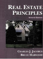 REAL ESTATE PRINCIPLES SEVENTH EDITION