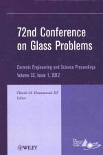 72ND CONFERENCE ON GLASS PROBLEMS A COLLECTION OF PAPERS PRESENTED AT THE 72ND CONFERENCE ON GLASS P