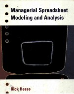 MANAGERIAL SPREADSHEET MODELING AND ANALYSIS