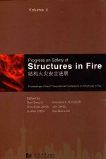 PROGRESS ON SAFETY OF STRUCTURES IN FIRE PROCEEDINGS OF THE EIGHTH INTERNATIONAL CONFERENCE volumeⅡ